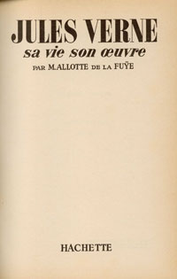 Jules Verne, sa vie, son oeuvre