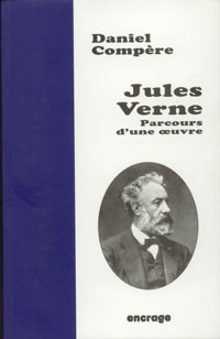 Jules Verne - Parcours d'une oeuvre